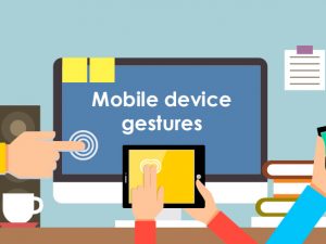 Mobile device gestures