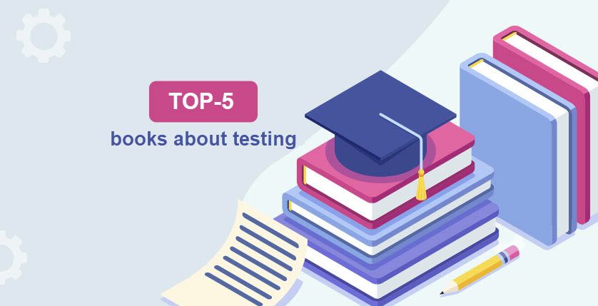 TOP 5 books about testing