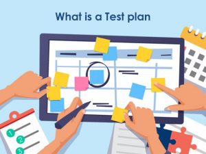 What is Test plan?