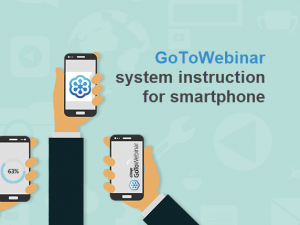 GoToWebinar system instruction for smartphone