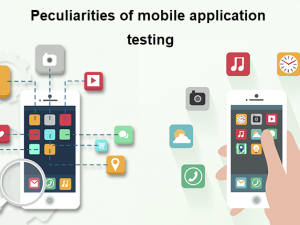 Peculiarities of mobile application testing