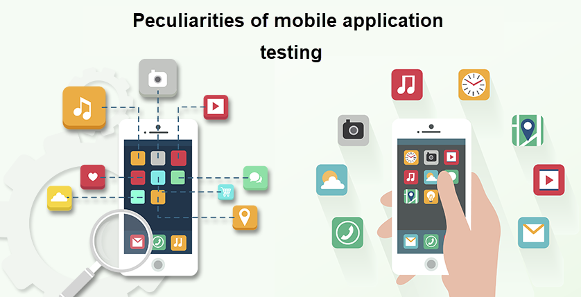 Peculiarities of mobile application testing