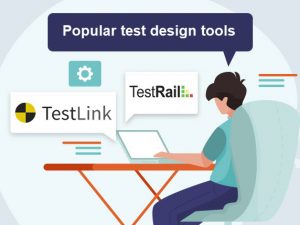 Popular test design tools