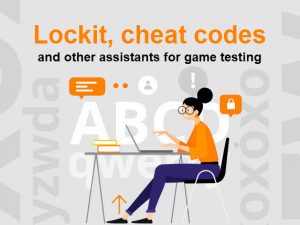 Lockit, cheat codes and other assistants for game testing