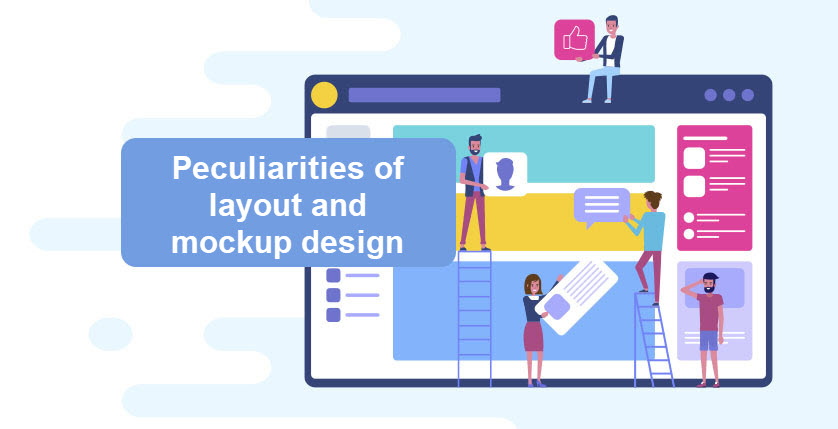 Peculiarities of layout and mockup design