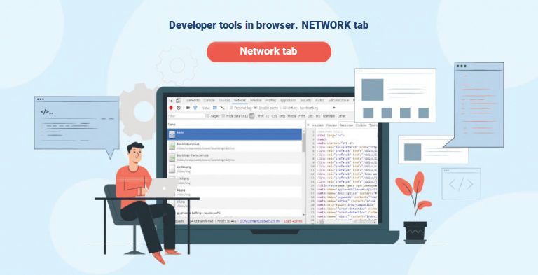 Developer tools in browser. Network tab