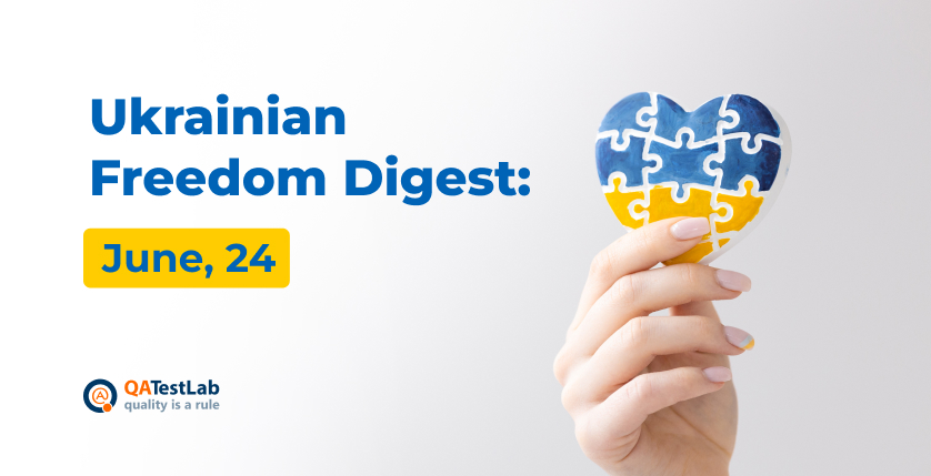 Ukrainian Freedom Digest: June, 24