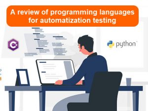 A review of programming languages for automatization testing