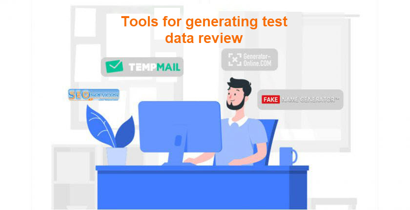 Tools for generating test data review