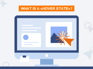 What is a «Hover state»?