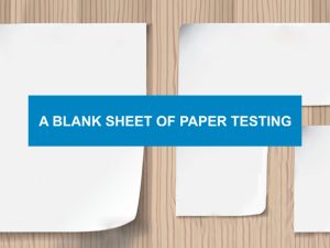 A blank sheet of paper testing