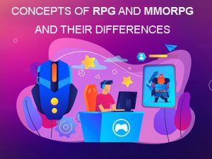 Concepts of RPG and MMORPG and their differences