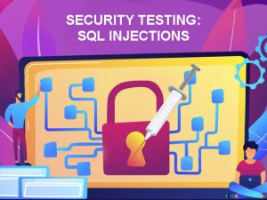 Security testing: SQL injections