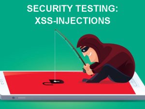 Security testing: XSS-injections