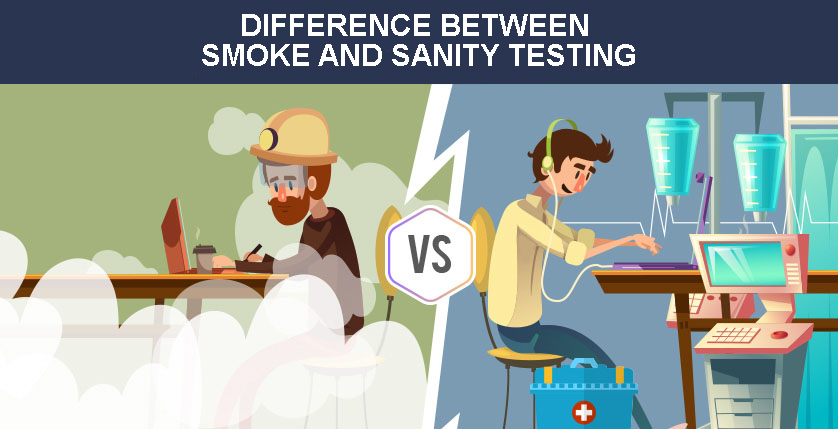 Difference between Smoke and Sanity testing